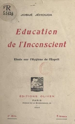 Éducation de l'inconscient