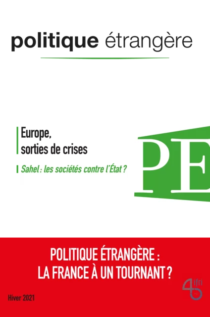 Politique étrangère : la France à un tournant? - Thierry de Montbrial, Martin Briens, Thomas Gomart, Louis Gautier, Jim Cloos, Federico Fabbrini, Maxime Lefebvre, Vivien Schmidt, Claude-France Arnould, Monique Chemillier-Gendreau, Charles Grémont, Marc-André Boisvert, Ibrahim Yahaya Ibrahim, Laurent Gagnol, Ahmet Rhoumour Tchilouta, Jean-Luc Racine, Georges Mink - Institut Français des Relations Internationales (IFRI)