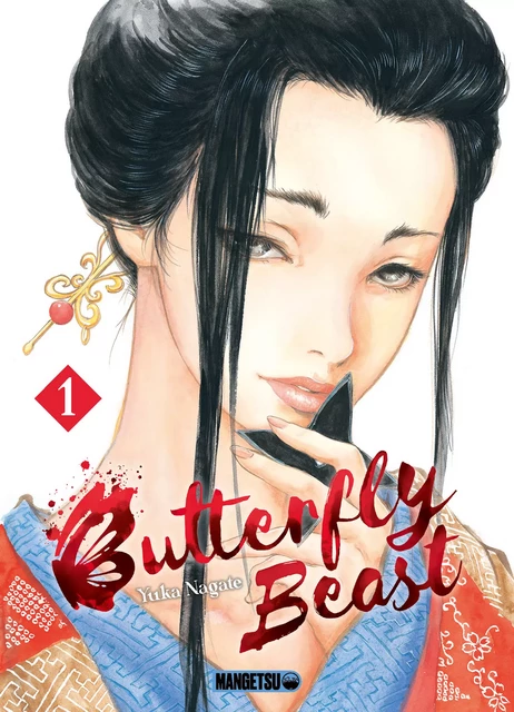 Butterfly Beast, T1 : Butterfly Beast T01 - Yuka Nagate - Mangetsu