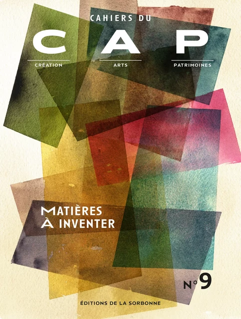 Matières à inventer -  - Éditions de la Sorbonne