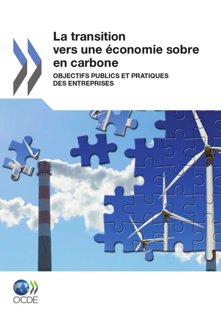 La transition vers une économie sobre en carbone -  Collectif - OECD