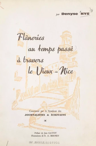 Flâneries au temps passé à travers le Vieux-Nice - Denyse Nys - FeniXX rédition numérique