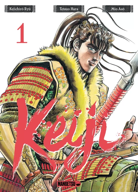 Keiji, T1 : Keiji T01 - Tetsuo Hara, Mio Asô, Keiichirô Ryu - Mangetsu