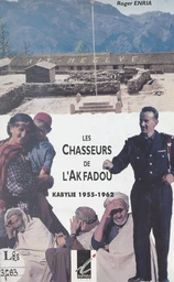 Les chasseurs de l'Akfadou