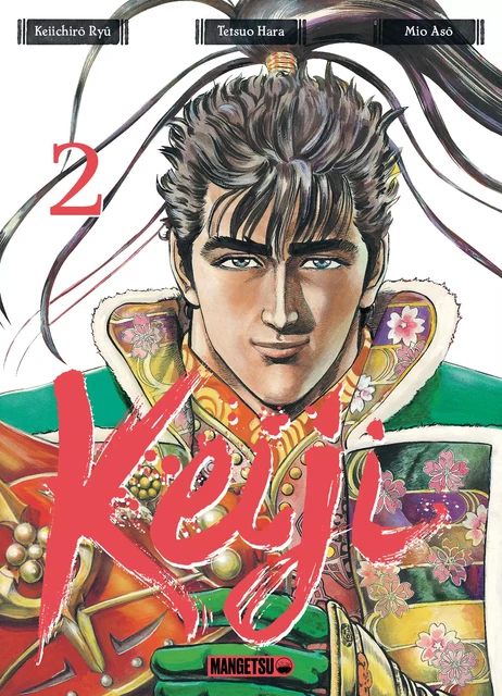 Keiji, T2 : Keiji T02 - Tetsuo Hara, Mio Asô, Keiichirô Ryu - Mangetsu