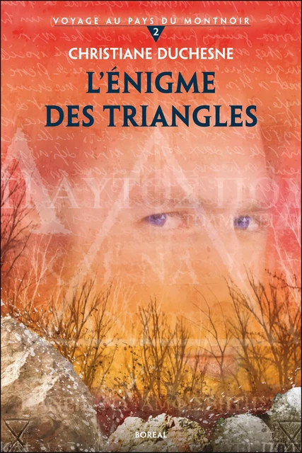 L'Énigme des triangles - Christiane Duchesne - Editions du Boréal