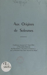 Aux origines de Solesmes