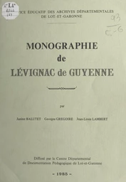 Monographie de Lévignac de Guyenne