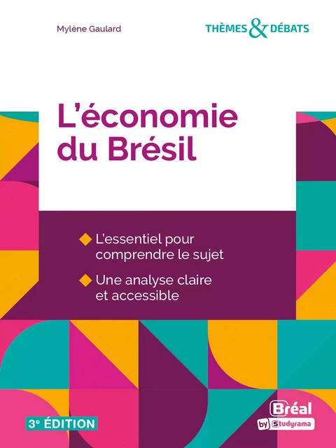 L'économie du Brésil - Mylène Gaulard - Bréal