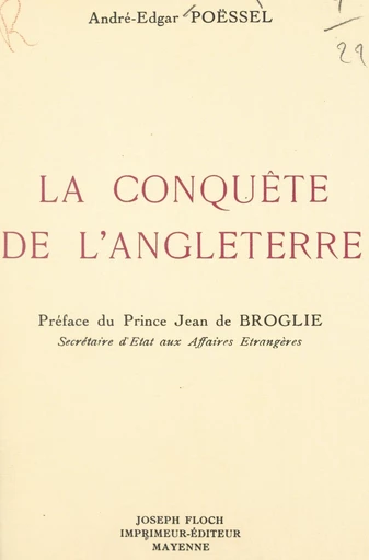 La conquête de l'Angleterre - André-Edgar Poëssel - FeniXX réédition numérique