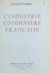 L'industrie cotonnière française