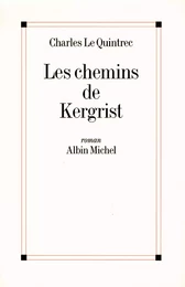 Les Chemins de Kergrist