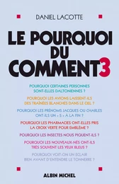 Le Pourquoi du comment - tome 3