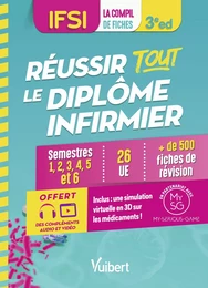 Réussir tout le diplôme infirmier - IFSI