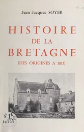 Histoire de la Bretagne (des origines à 1815)