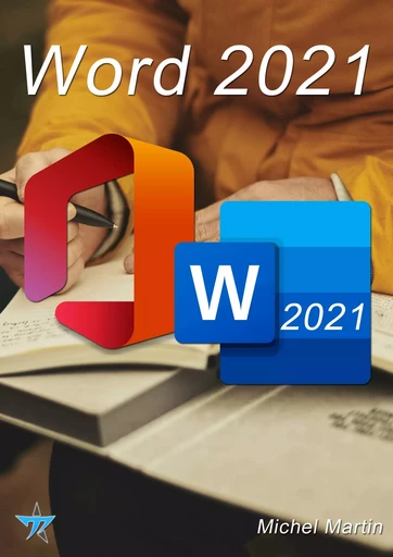 Word 2021 - Michel MARTIN - Mediaforma