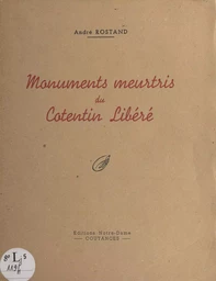 Monuments meurtris du Cotentin libéré