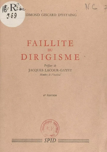 Faillite du dirigisme - Edmond Giscard d'Estaing - FeniXX réédition numérique