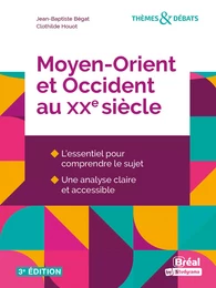 Moyen-Orient et Occident au XXe siècle