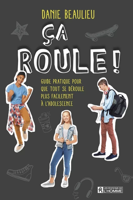 Ça roule! - Danie Beaulieu - Les Éditions de l'Homme