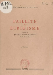 Faillite du dirigisme