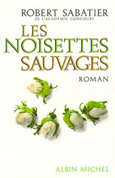 Les Noisettes sauvages