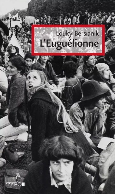 L'Euguélionne - Louky Bersianik - Typo