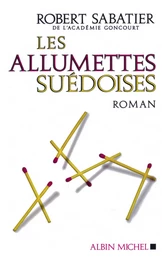 Les Allumettes suédoises