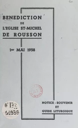 Bénédiction de l'église St-Michel de Rousson, 1er mai 1958