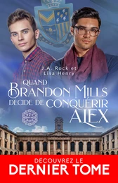 Quand Brandon Mills décide de conquérir Alex