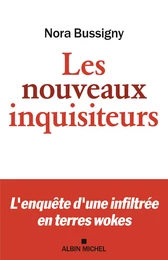 Les Nouveaux Inquisiteurs