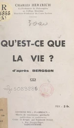 Qu'est-ce que la vie ?