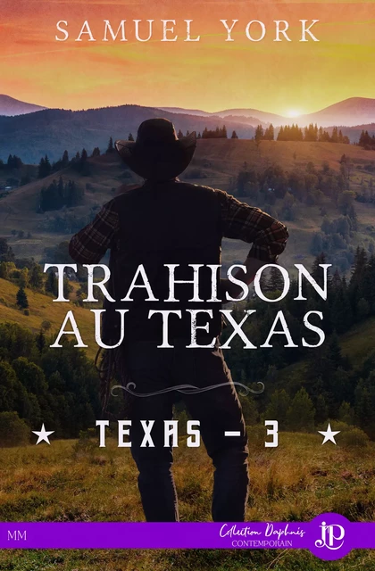 Trahison au Texas - Samuel York - Juno Publishing