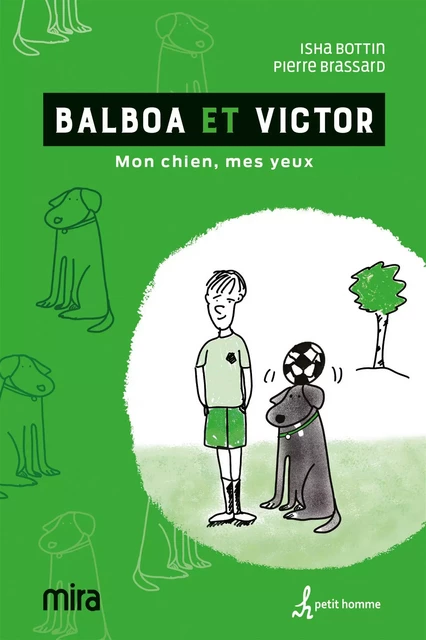 Balboa et Victor - Isha Bottin, Pierre Brassard - Petit homme