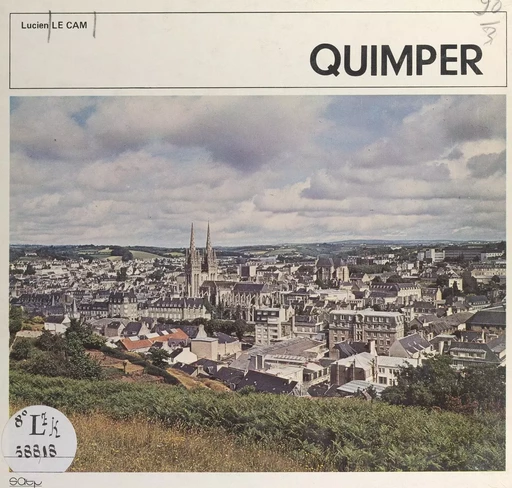 Quimper (Finistère, 29) - Lucien Le Cam - FeniXX réédition numérique