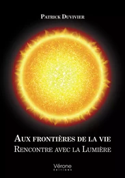 Aux frontières de la vie