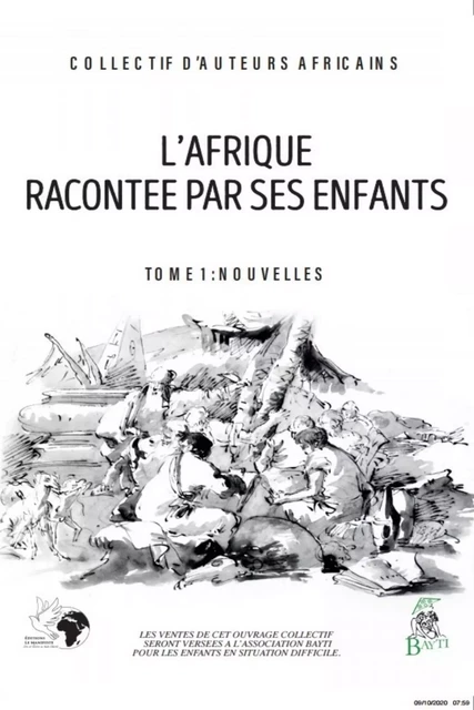 L'Afrique racontée par ses enfants - Medjo Dylan (Cameroun) - Nicolas Mumberê Sivihwa (Congo) - Ninelle N’Siloulou (Congo) - Mamadou Nabombo (Mali) - Bahia Benmassi (Maroc) - Mohamed Boukhch (Maroc) - Lahcen Bouguerne (Maroc) - Oumaima Bounar (Maroc) - Hicham Sadik (Maroc) - Editions Le Manifeste