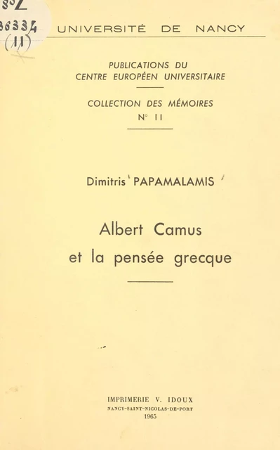 Albert Camus et la pensée grecque - Dimitris Papamalamis - FeniXX réédition numérique