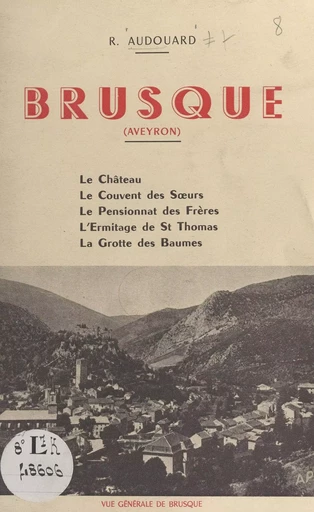 Brusque (Aveyron) - R. Audouard - FeniXX réédition numérique