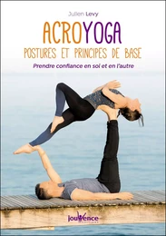 Acroyoga : postures et principes de base