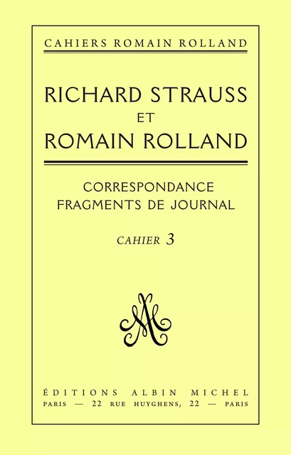 Correspondance entre Richard Strauss et Romain Rolland - Romain Rolland - Albin Michel