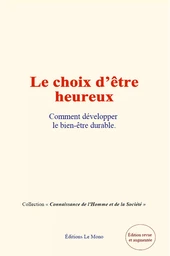 Le Choix d’être Heureux