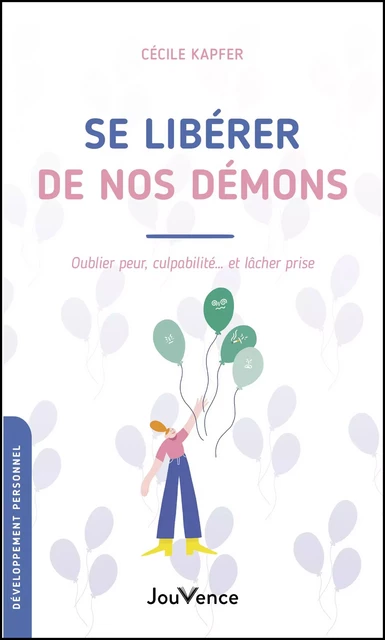 Se libérer de nos démons - Cécile Kapfer - Éditions Jouvence