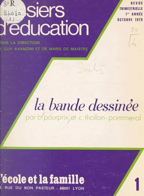 La bande dessinée - Bernard Pourprix, Claude Thollon-Pommerol - FeniXX réédition numérique