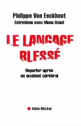 Le Langage blessé