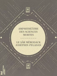 Amphithéâtre des sciences mortes