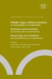 Middle Ages without borders: a conversation on medievalism