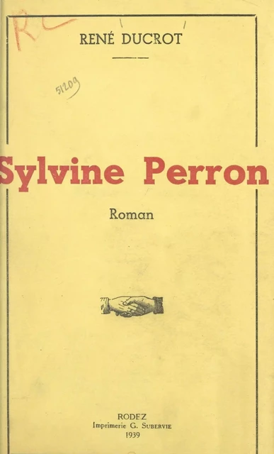 Sylvine Perron - René Ducrot - FeniXX réédition numérique