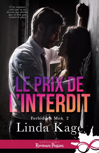 Le prix de l'interdit - Linda Kage - Collection Infinity