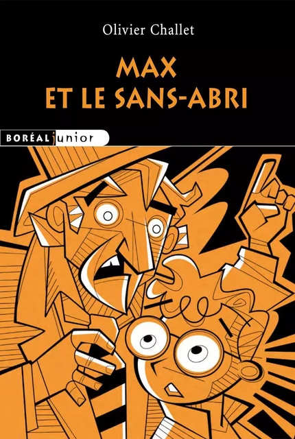 Max et le sans-abri - Olivier Challet - Editions du Boréal